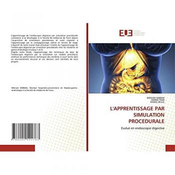 L'APPRENTISSAGE PAR SIMULATION PROCEDURALE: Evalué en endoscopie digestive