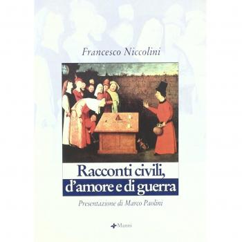 Racconti civili, d'amore e di guerra