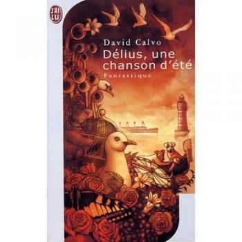 Délius, une chanson d'été (Science Fiction)