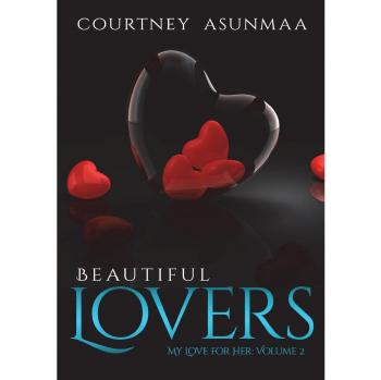 Asunmaa, Courtney: Beautiful Lovers