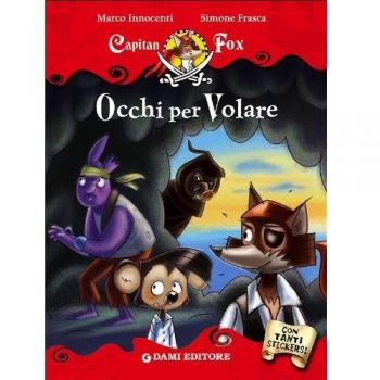 Occhi per volare. Capitan Fox