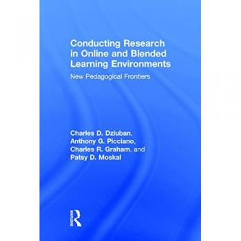 Conducting Research in Online and Blended Learning Environments: New Pedagogical Frontiers