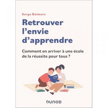 Retrouver l'envie d'apprendre