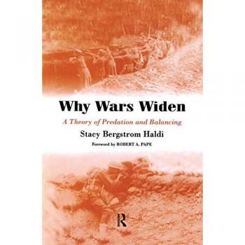 Why Wars Widen: A Theory of Predation and Balancing