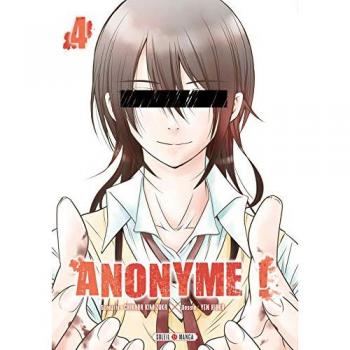 Anonyme !. Vol. 4