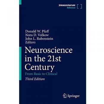 Neuroscience in the 21st Century : From Basic to Clinical