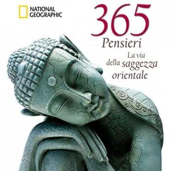 365 pensieri. La via della saggezza orientale. Ediz. illustrata
