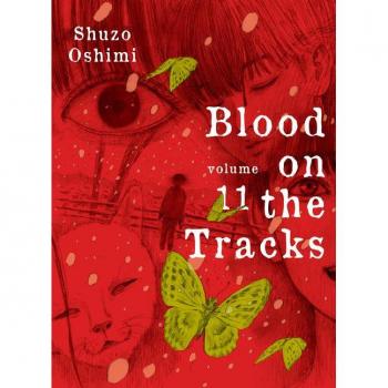 Blood on the Tracks 11, by Shuzo Oshimi