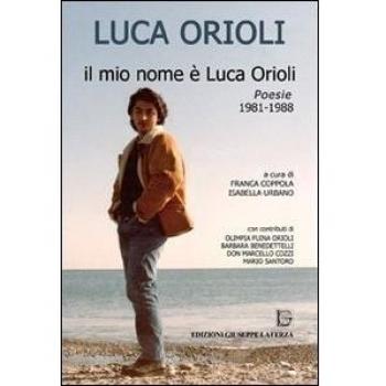 Il mio nome è Luca Orioli