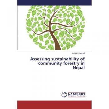 Assessing sustainability of community forestry  in Nepal
