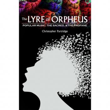 Vitalsource Technologies, Inc. The Lyre Of Orpheus: Popular Music, The Sacred, And The Profane