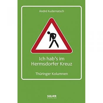 Ich hab's im Hermsdorfer Kreuz