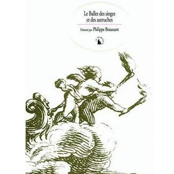 Le Ballet des singes et des autruches