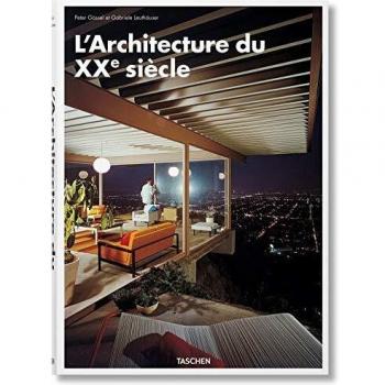L'Architecture du XXe siècle: L'ARCHITECTURE DU XXE SIECLE