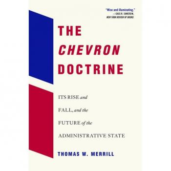Thomas W. Merrill The Chevron Doctrine