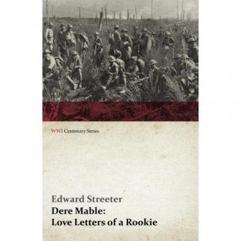 Dere Mable: Love Letters of a Rookie