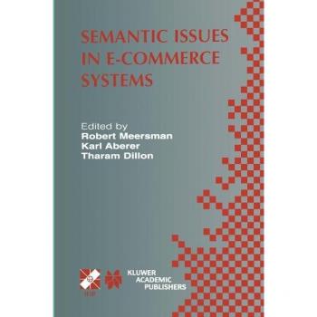Semantic Issues in E-Commerce Systems