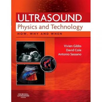 Vivien Gibbs Ultrasound Physics and Technology