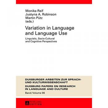 Variation in Language and Language Use