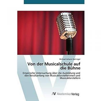 Von der Musicalschule auf die Bühne