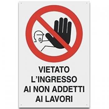 Cartello segnaletico in plastica Vietato l'accesso ai non addetti ai lavori