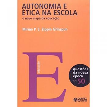 AUTONOMIA E ETICA NA ESCOLA
