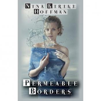 Permeable Borders, by Nina Kiriki Hoffman