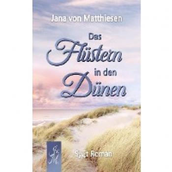 Das Flüstern in den Dünen