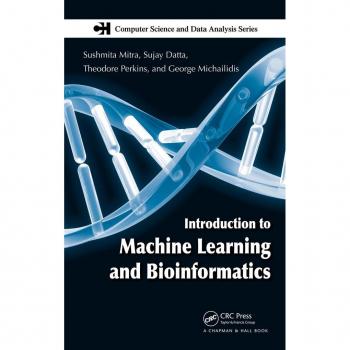 Introduction to Machine Learning and Bioinformatics