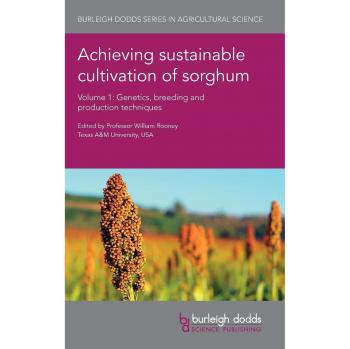 Achieving sustainable cultivation of sorghum Volume 1