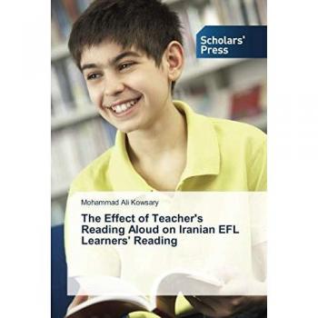 The Effect of Teacher's Reading Aloud on Iranian EFL Learners' Reading