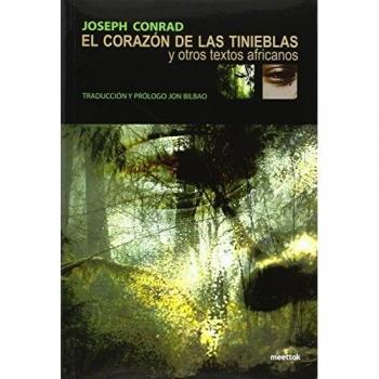 El corazon de las tiniblas y otros textos africanos