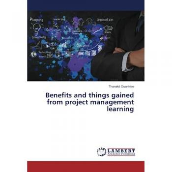 Ouanhlee, Thanakit: Benefits and things gained from project management learning