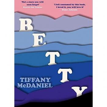 Tiffany McDaniel Betty (Paperback) /anglais