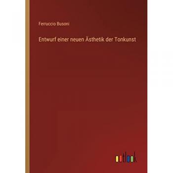 Entwurf einer neuen Ästhetik der Tonkunst