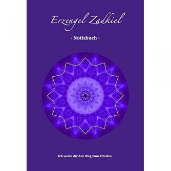 Fels, Sabine: Erzengel Zadkiel