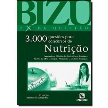 Bizu de nutrição. 3000 questões para concursos de nutrição
