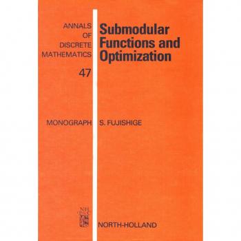 Submodular Functions and Optimization