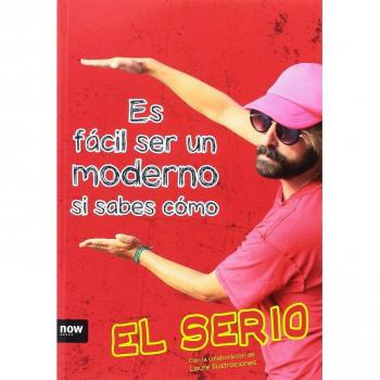 Es fácil ser un moderno si sabes como.