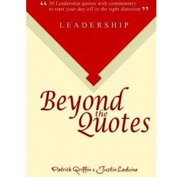 Leadership Beyond the Quotes