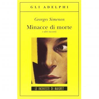 Minacce di morte e altri racconti