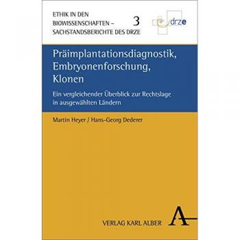Präimplantationsdiagnostik Embryonenforschung Klonen