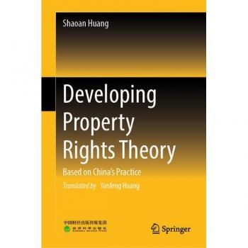 Developing Property Rights Theory