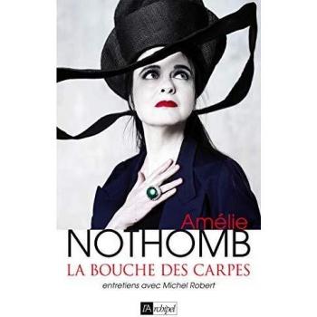 La bouche des carpes : Entretiens avec Michel Robert
