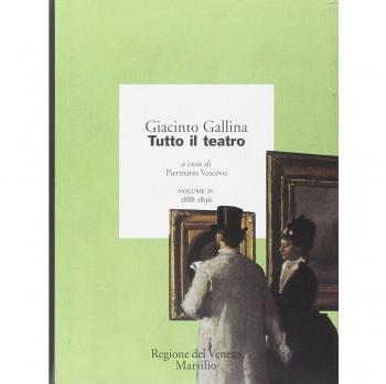 Tutto il teatro. Vol. 4: 1888-1896.