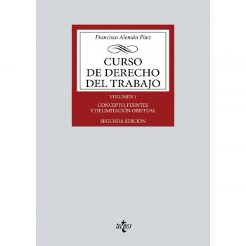 Curso de Derecho del Trabajo: Vol. 1: Concepto, fuentes y delimitación objetual (Tapa blanda).