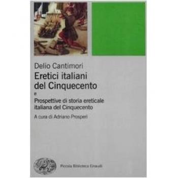 Eretici italiani del Cinquecento-Prospettive di storia ereticale italiana del Cinquecento