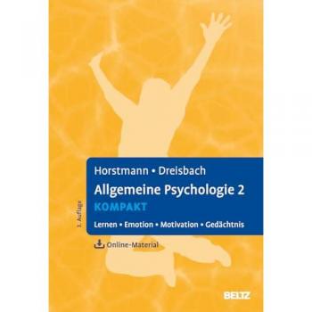 Allgemeine Psychologie 2 kompakt