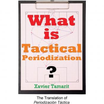 What is Tactical Periodization?