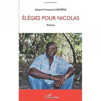 Elegies pour Nicolas: Poèmes von Johayna Françoise Bassene